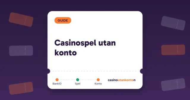 Casinospel utan konto